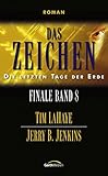  Das Zeichen - Finale 8: Die letzten Tage der Erde