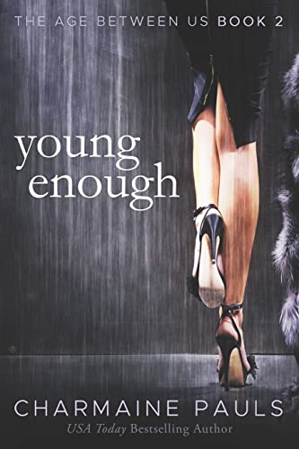 Young Enough: 2 (The Age Between Us) view 2