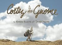 Cortez the Gnome 0692414223 Book Cover