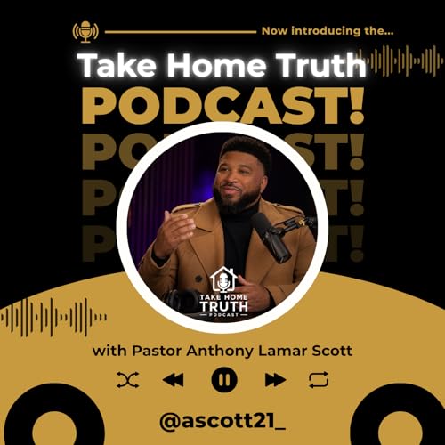 Take Home Truth Podcast cover art