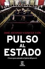 Pulso al Estado: Claves para entender el juicio del procés