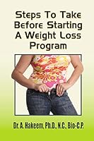 Steps to Take Before Starting a Weight-Loss Program 1511781653 Book Cover