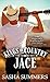 Jace: An Aspiring Country Western Singer Gets a Once in a Lifetime Opportunity to Sing with a True Star€”and Changes Both Their Lives (Kings of Country, 1)