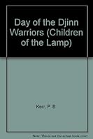 Day of the Djinn Warriors (Children of the Lamp) 1424242827 Book Cover