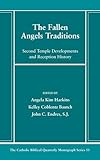  The Fallen Angels Traditions