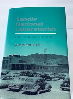 Hardcover Sandia National Laboratories: The Postwar Decade Book