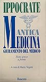 Medicina antica. Giuramento del medico