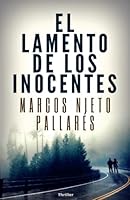 EL LAMENTO DE LOS INOCENTES 1521942056 Book Cover
