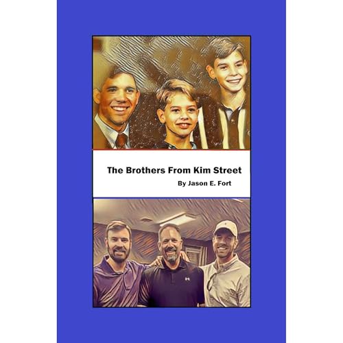 The Brothers from Kim Street by Jason E. Fort episode artwork