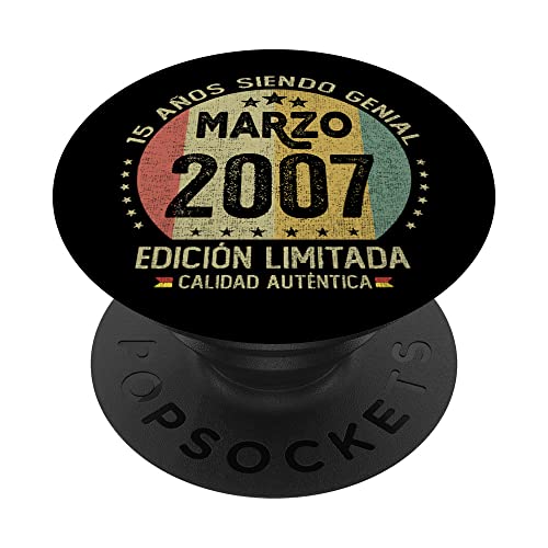 Regalo 15 años Cumpleaños Chico Chica - Marzo 2007 PopSockets PopGrip Intercambiable