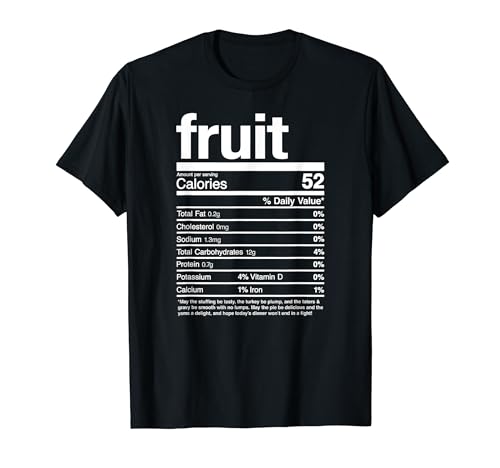 Thanksgiving Christmas Fruit Funny Nutritional Facts Camiseta