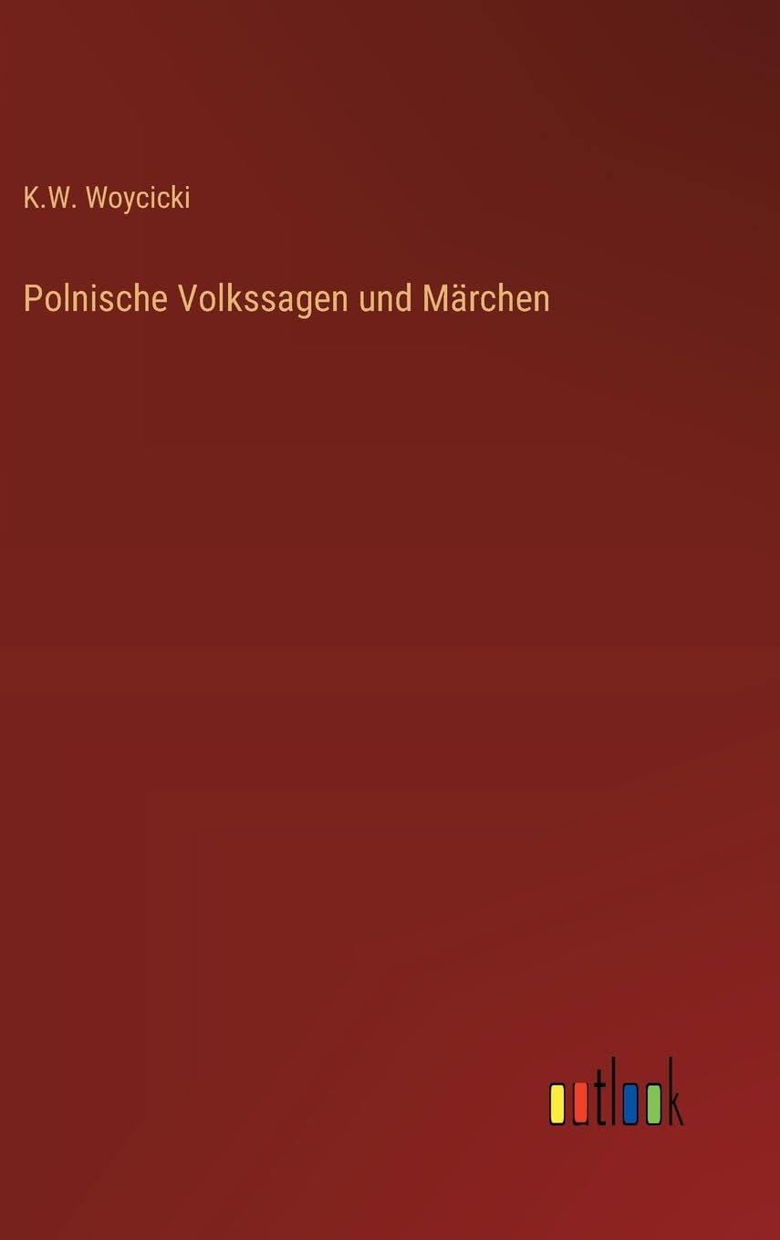 Polnische Volkssagen und Märchen