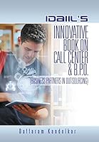 IDAIIL'S INNOVATIVE BOOK ON CALL CENTER & B.P.O. 1482842130 Book Cover