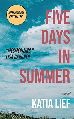 Five Days in Summer / Five Days to Die (As:Kate Pepper)
