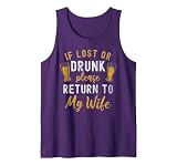 If Lost or Drunk Return to Wife Couples Funny Drinking Tank Top, Men, Purple, X-Large