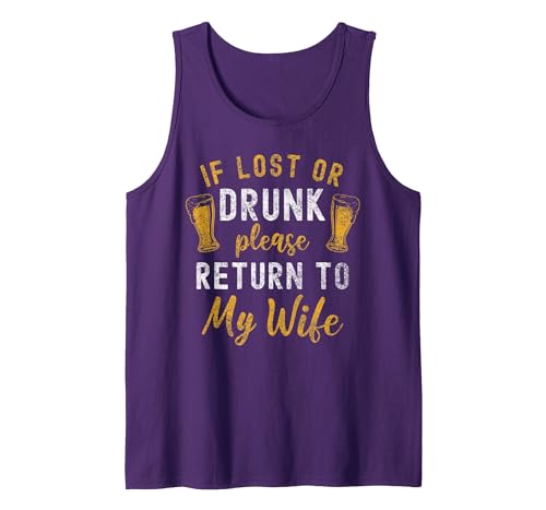 If Lost or Drunk Return to Wife Couples Funny Drinking Tank Top, Men, Purple, X-Large