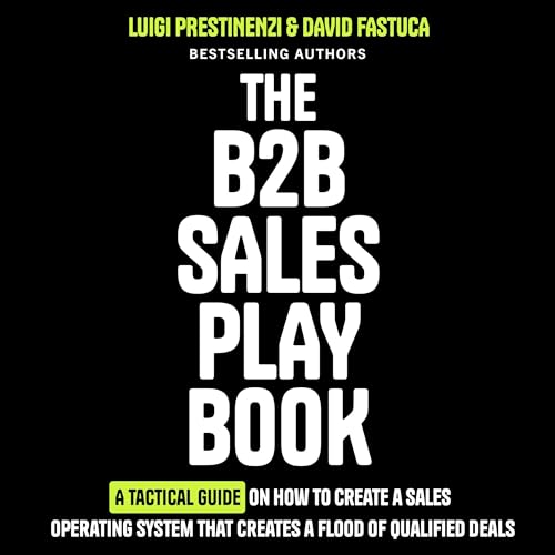 The B2B Sales Playbook by Luigi Prestinenzi, David Fastuca episode artwork