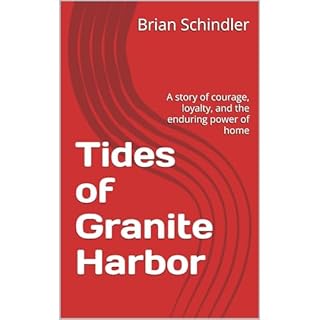 Tides of Granite Harbor Audiobook By Brian Schindler cover art