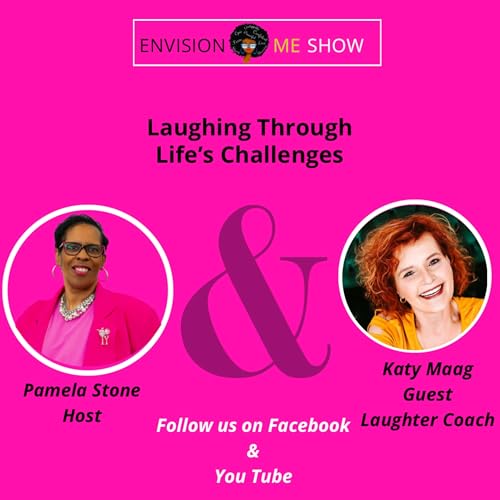 How Laughing Through Life&rsquo;s Challenges - A Fresh Approach to Empowering Women Podcast Por  arte de portada