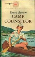 Susan Brown. Camp Counselor B000H2CI7E Book Cover