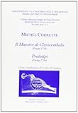 clavicembalo ben temperato gould  Il maestro di clavicembalo (Parigi 1753)