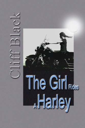 The Girl Rides a Harley (The Girl From Area 51 Book 2)