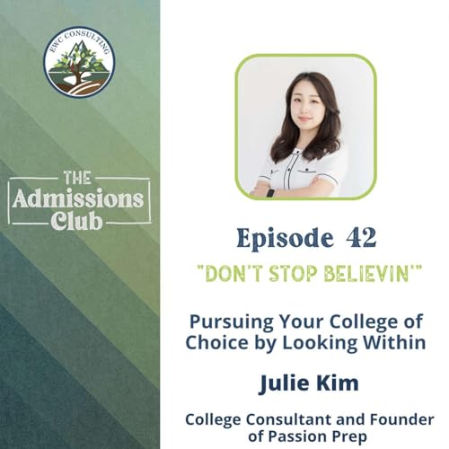 『42. Don't Stop Believin': Pursuing Your College of Choice by Looking Within』のカバーアート