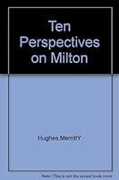 Ten Perspectives on Milton B000GYVTXM Book Cover