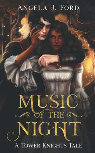 Music of the Night: A Gothic Romance (Tower Knights)