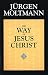 The Way of Jesus Christ
