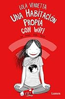 Lola Vendetta. Una habitación propia con wifi 842640765X Book Cover