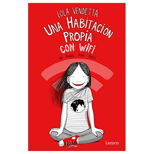 Lola Vendetta. Una habitación propia con wifi