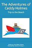  The Adventures of Ceddy Holmes: Trip to the Beach