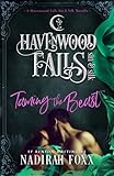 Taming the Beast: (A Havenwood Falls Sin & Silk Novella)