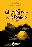 La cotogna di Istanbul. Graphic novel