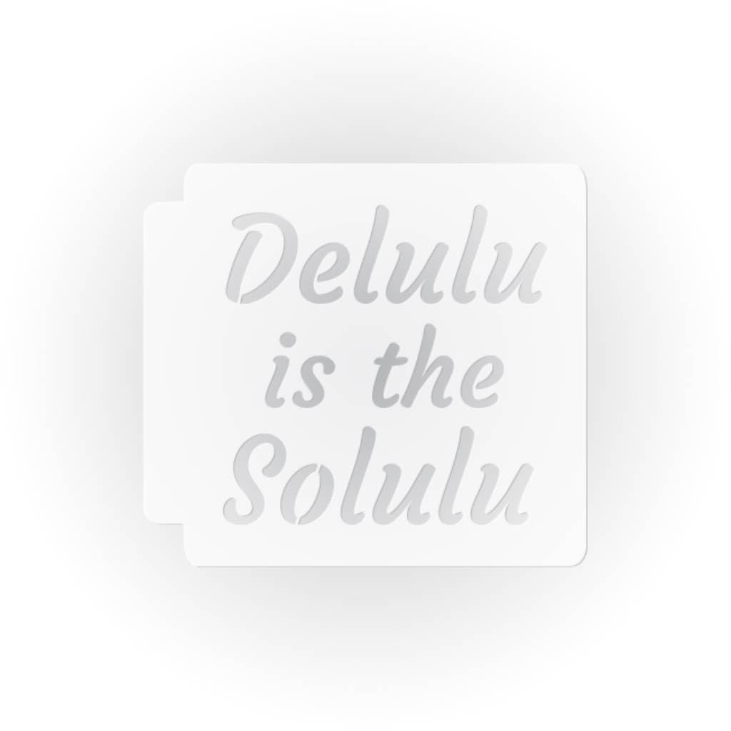 Delulu 783-J470 Stencil (5 inch)