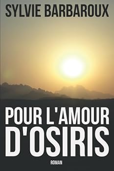 Paperback Pour l'amour d'Osiris (French Edition) [French] Book