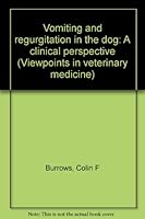 Vomiting and regurgitation in the dog: A clinical perspective (Viewpoints in veterinary medicine) B0006QCEE8 Book Cover