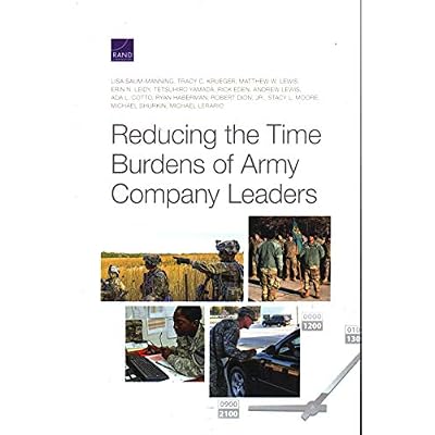Reducing the Time Burdens of Army Company Leaders
