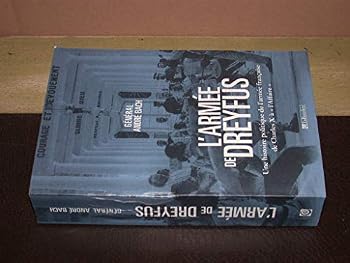 Paperback L'armée de Dreyfus: Une histoire politique de l'armée française [French] Book