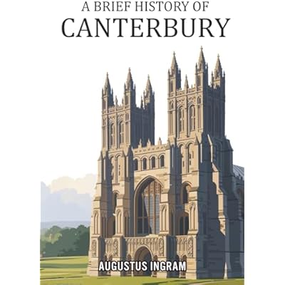 A Brief History of Canterbury