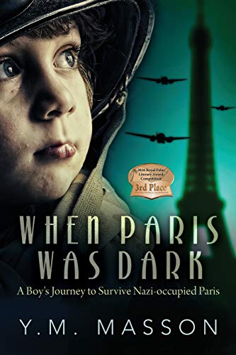 When Paris Was Dark (The Demons of War Trilogy)