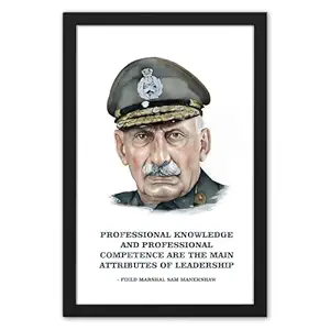 Ritwika's Modern Wall Art Of - Sam Manekshaw Artwork with Motivation Quote - Original Artwork Poster Framed Painting | For Motivation and Decor & Gift | Size 9.5 x 13.5 Inch, Set of 1
