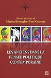  Les Anciens dans la pensée politique contemporaine