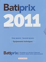 Download Batiprix 2011 : Coffret 2 volumes : Volume 1, Gros oeuvre Second oeuvre ; Volume 2, Equipements techniques PDF