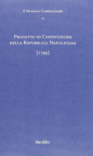 Progetto Di Costituzione Della Repubblica Napoletana (1799)