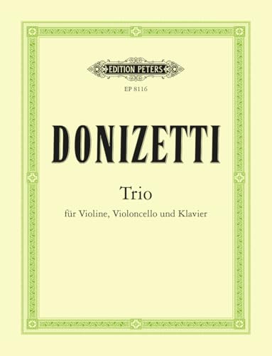Trio for Violin, Violoncello and Piano: Part(s) (Edition Peters)