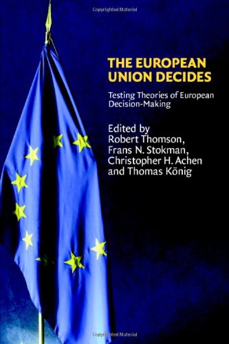 The European Union Decides (Political Economy of Institutions and Decisions)