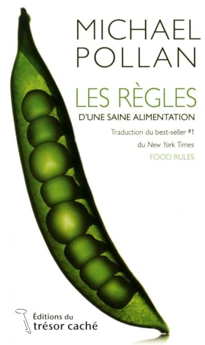 Les règles d'une saine alimentation (French Edi... [French] 2922405761 Book Cover