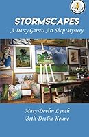 Stormscapes: A Darcy Garrett Cozy Mystery 1073531619 Book Cover
